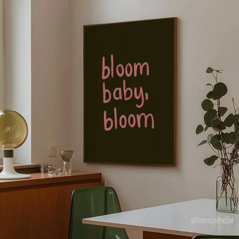 Bloom, Baby, Bloom – Typografisk Poster i Rosa och Brunt - Bild 3