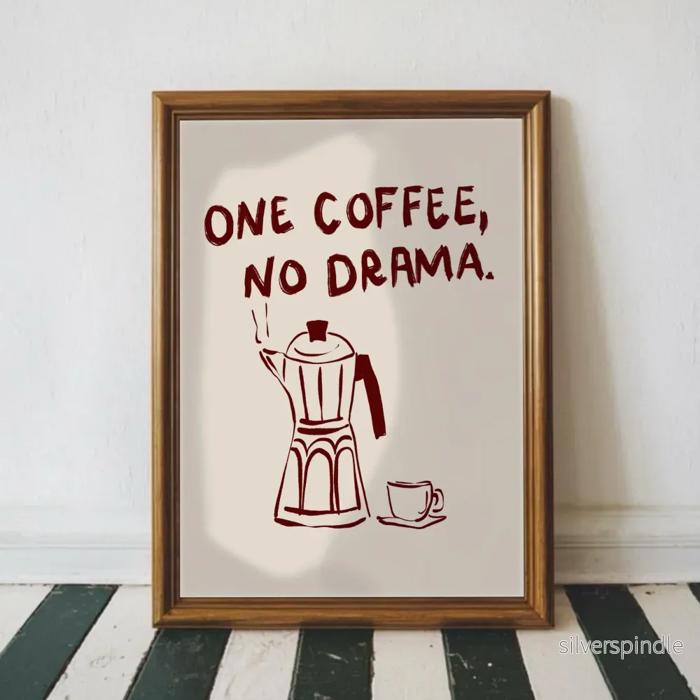 Kaffeposter One Coffee No Drama Minimalistisk
